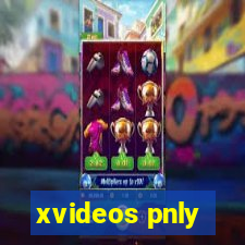 xvideos pnly